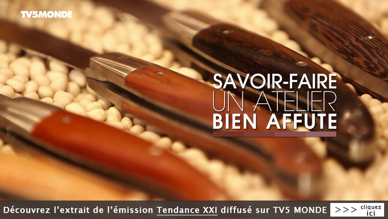 TV5 Monde - Tendance XXI - Couteaux du Périgord